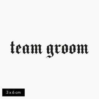 Team Groom Tattoo