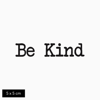 Temporary Be Kind Tattoo